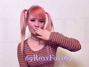 69RoxyFoxy69