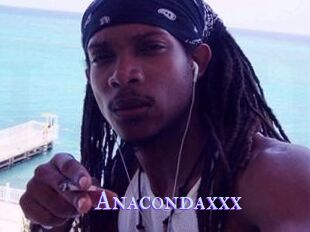 Anacondaxxx