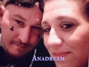 Anadream