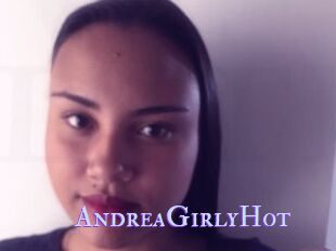 AndreaGirlyHot