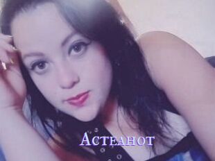 Acteahot