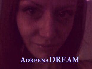 AdreenaDREAM