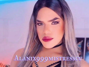 Alanix999mistresscu