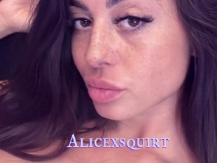 Alicexsquirt