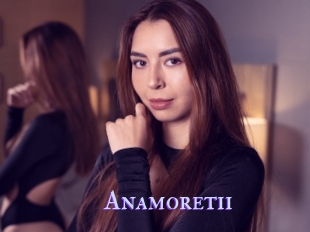 Anamoretii