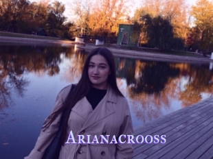 Arianacrooss