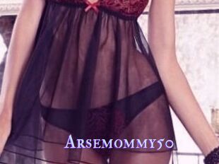 Arsemommy50