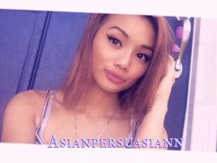 Asianpersuasiann_