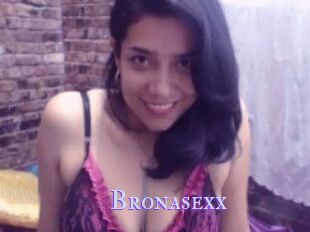 Bronasexx