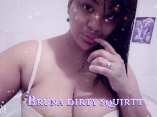 Bruna_dirty_squirtt