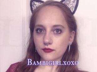 Bambigirlxoxo