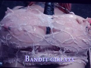 Bandit_girlxxx