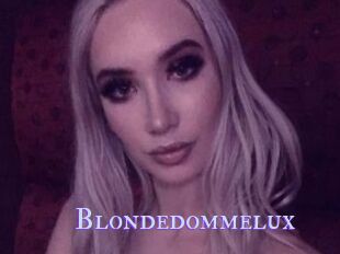 Blondedommelux