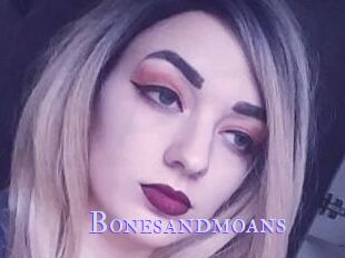 Bonesandmoans