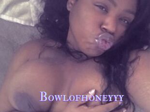 Bowlofhoneyyy