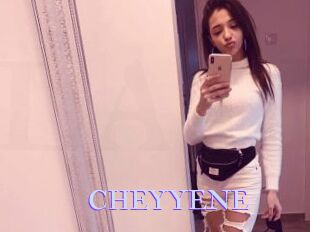 CHEYYENE