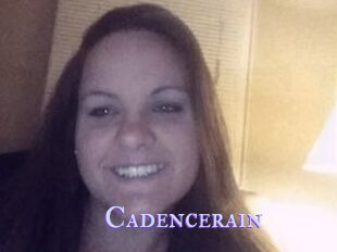 Cadencerain