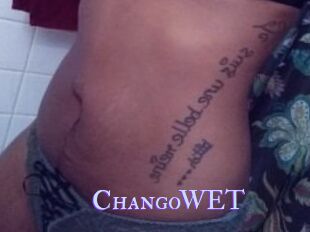 ChangoWET