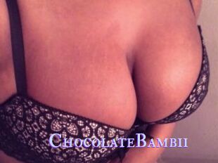 ChocolateBambii