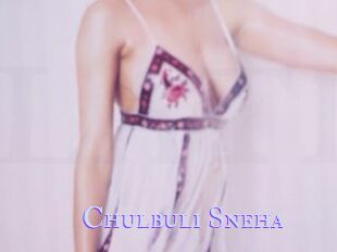 Chulbuli_Sneha