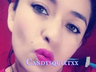 Candysquirtxx