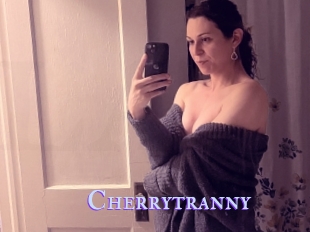 Cherrytranny