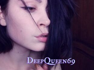 DeepQueen69