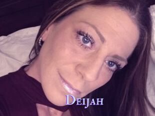 Deijah