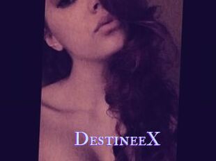 DestineeX