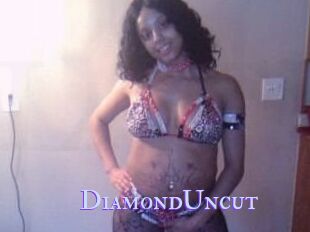 DiamondUncut