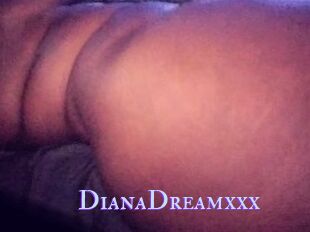 DianaDreamxxx