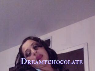 Dreamychocolate