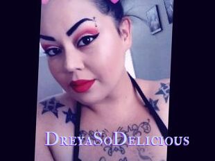 DreyaSoDelicious