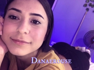 Danaerouse