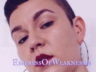 EmpressOfWeaknesses