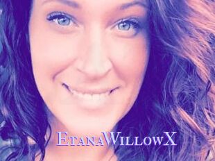 EtanaWillowX