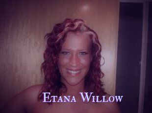 Etana_Willow