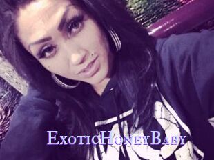 ExoticHoneyBaby