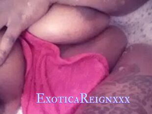 ExoticaReignxxx