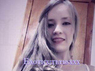 Exoticuteyes_xxx