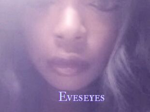 Eveseyes