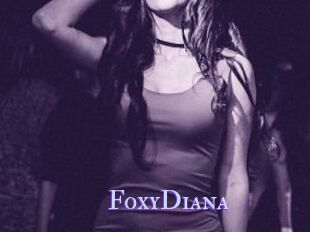 FoxyDiana