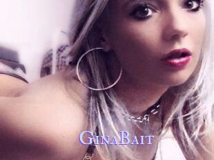 GinaBait