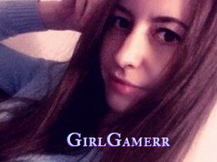 GirlGamerr