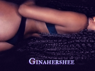 Ginahershee