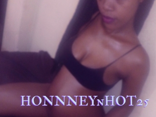 HONNNEYnHOT25