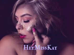 HeyMissKay