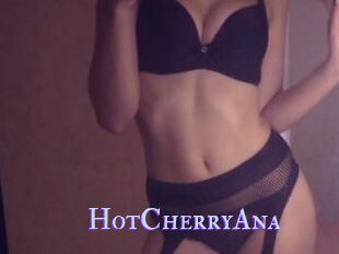 HotCherryAna