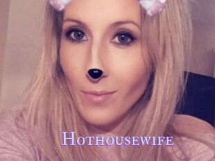 Hothousewife