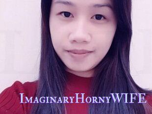 ImaginaryHornyWIFE